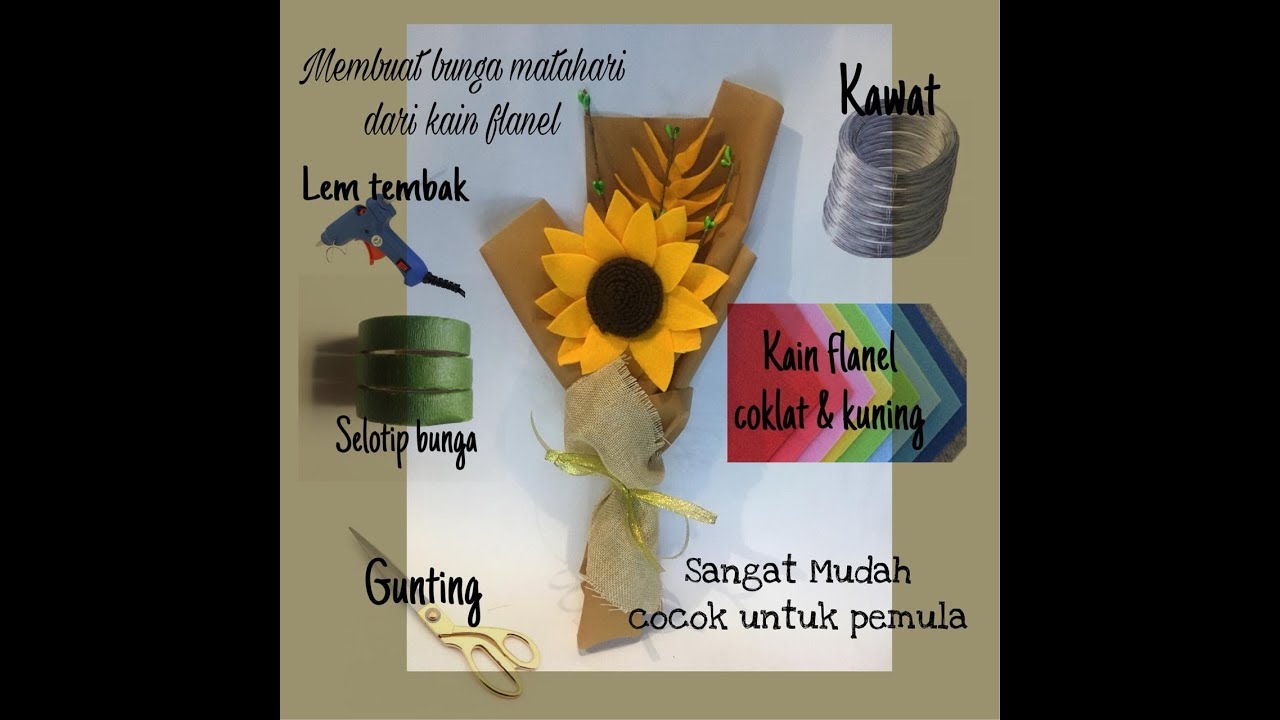 Tutorial Membuat Bunga  Matahari  dari Kain Flanel  Cocok 