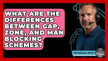 What Are The Differences Between Gap, Zone, And Man Blocking Schemes? - The Football Xpert