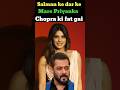 Why Priyanka Chopra Afraid of Salman Khan? Truth Revealed!#bollywood #story #shorts