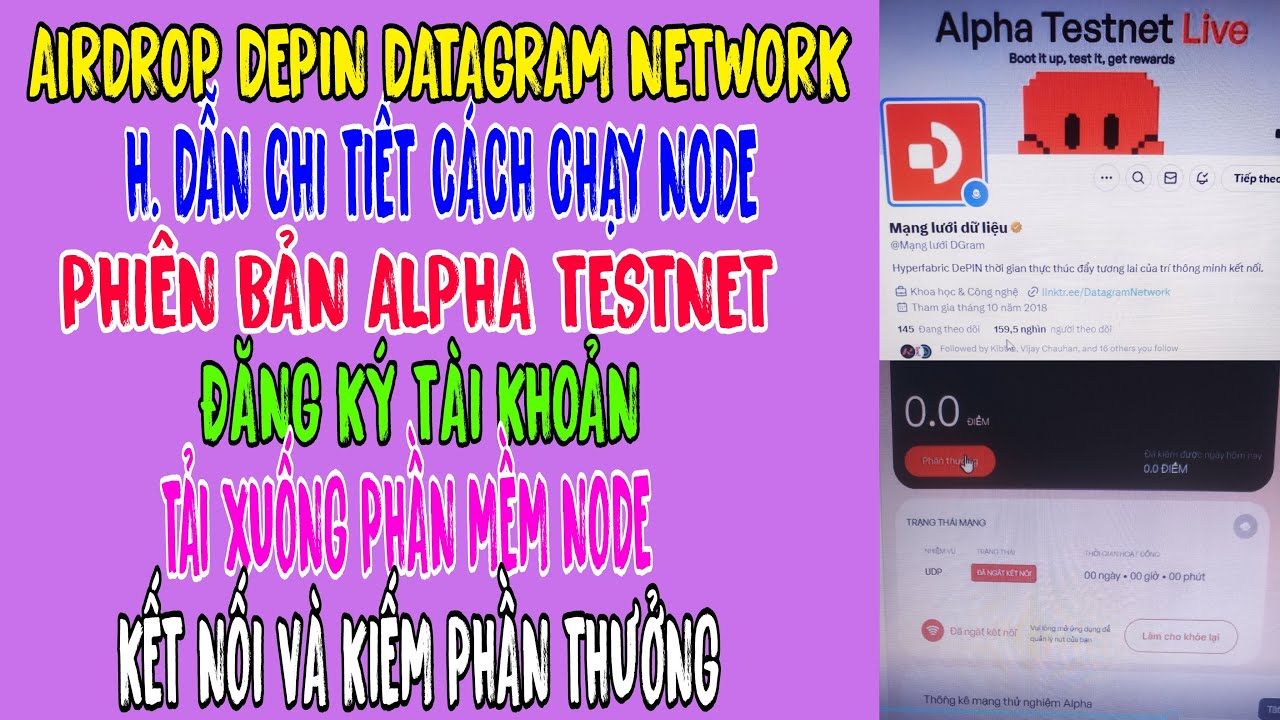 Datagram network - Hướng dẫn chạy node phiên bản Alpha testnet| Đăng ký, tải node, kiếm phần thưởng