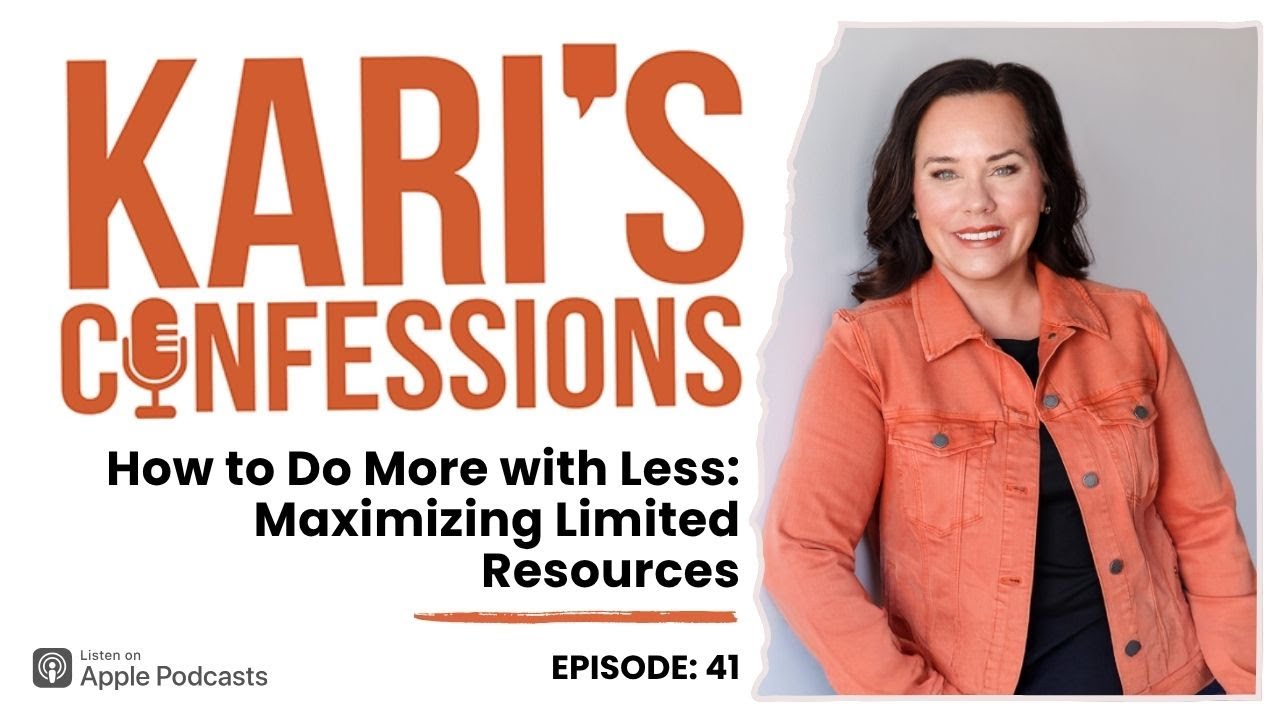 How to Do More with Less: Maximizing Limited Resources