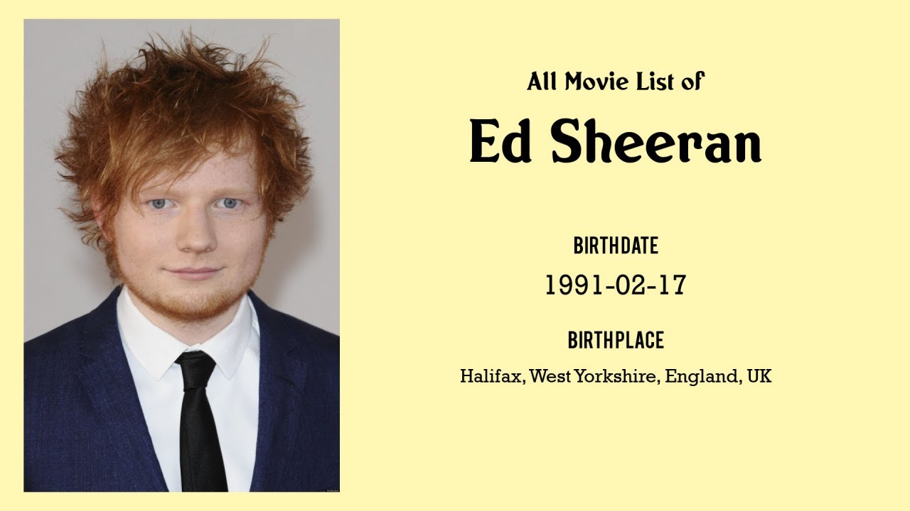 Ed Sheeran List Of Movies And Tv Shows – VNUMS