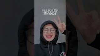 IDE POSE FOTO SELFIE CEWEK ANTI GAGAL screenshot 4