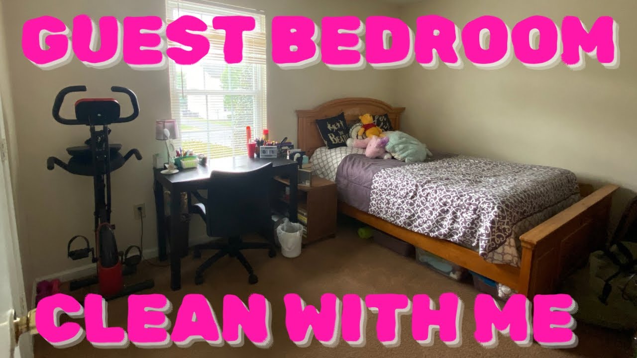 FINALLY CLEANING OUT MY GUEST BEDROOM! | CLEAN WITH ME - YouTube
