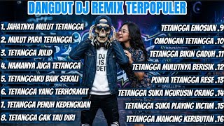 Kumpulan Lagu Full Sindirin Tetangga -DJ IS DET | 🔥 Dangdut DJ Remix Terpopuler 2026 Full Bass