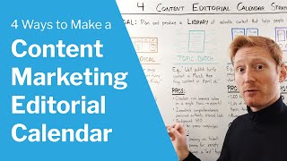 4 (Reasonable) Ways to Make a Content Calendar