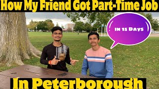 How My Friend Got Part-Time Job In 15 Days In Peterborough 2023|First Job|#peterborough #parttimejob