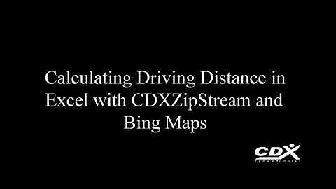 Calculating Driving Distance in Excel with CDXZipStream and Bing Maps