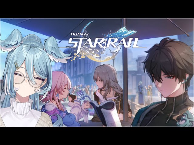 【HONKAI: STAR RAIL】 I am so behind in the story 【NIJISANJI EN | Elira Pendora】のサムネイル