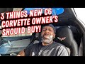 3 Things New C6 Corvette Owners Should Buy