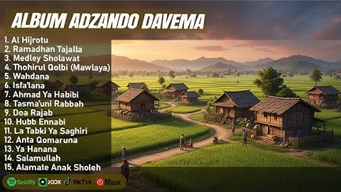AL HIJROTU - ADZANDO DAVEMA FULL ALBUM (LIRIK) | RAMADHAN TAJALLA || SHOLAWAT NABI MERDU TERBARU 202