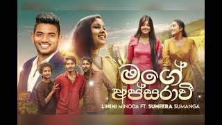 Mage Apsaravee මග අපසරව Lihini Minoda Ft. Suneera Sumanga