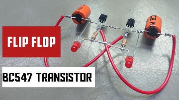 Flip Flop LED flasher circuit using transistor BC547 / how to make flip flop LED with BC547