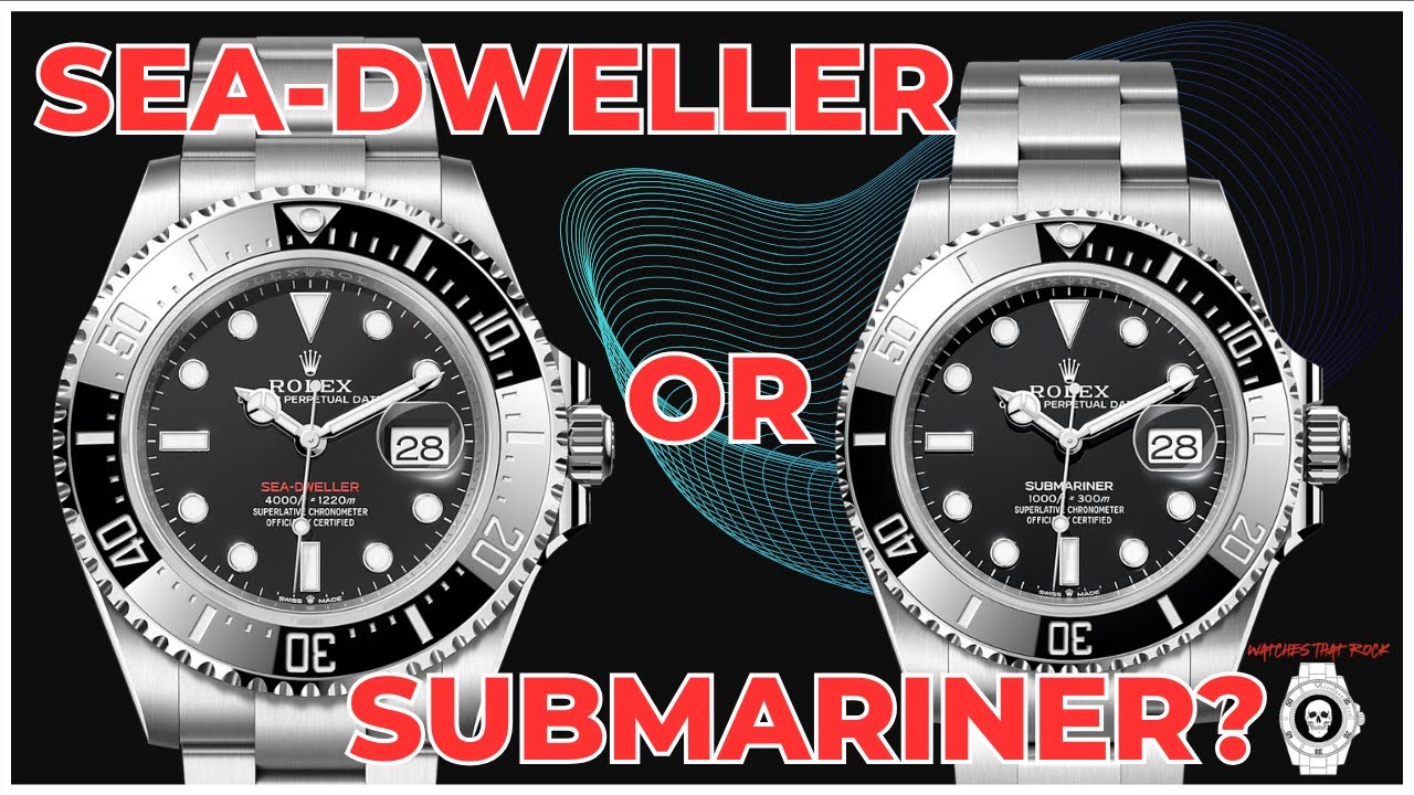 Rolex Submariner vs Sea-Dweller Review - YouTube