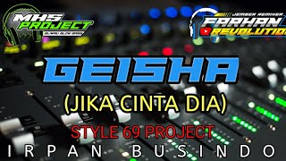 JIKA CINTA DIA JUJURLAH PADAKU DJ SLOW BASS STYLE IRPAN BUSINDO #69project #djtiktokterbaru2022