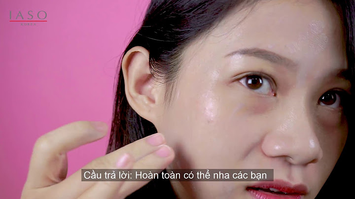 Kem chống nắng iaso có tốt không