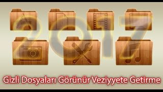 Gizli Fayl Ve Ya Dosyaları Görünür Hala Getirmek