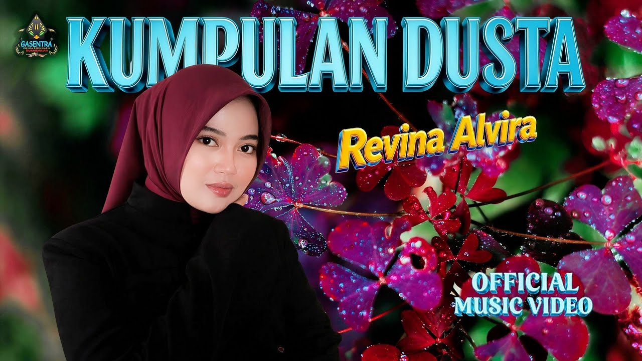 KUMPULAN DUSTA - REVINA ALVIRA (Dangdut Klasik Gasentra)
