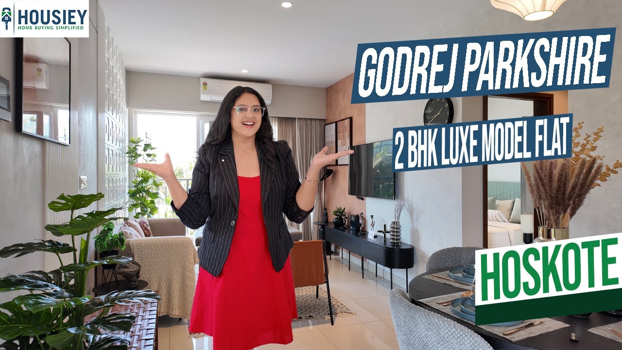 Godrej Parkshire Hoskote | Spacious 2BHK Luxe Model Flat Tour At Bangalore | Location & Review 2026