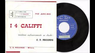 I 4 Califfi Sotto Casa Tua (1965) (di Freddie and The Dreamers - Boldrini)