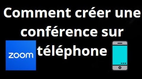 Comment créer une réunion Zoom sur téléphone – Guide complet
