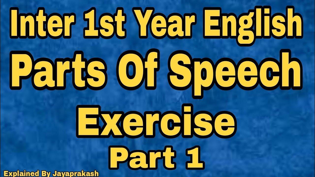 Parts of speech Exercise part 1 inter first year English explained