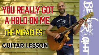 You Really Got A Hold On Me - The Miracles - Guitar Lesson