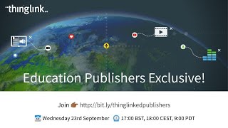 ThingLink Education Publishers Exclusive Webinar
