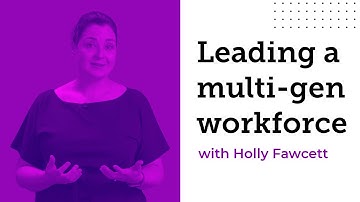 Leading a Multi-Generational Workforce *NEW CONTENT PROMO*