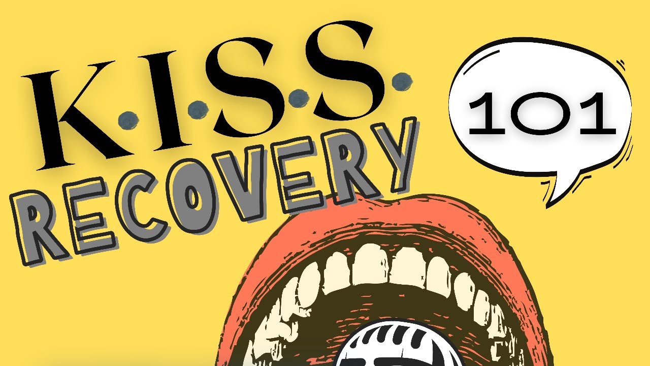 K.I.S.S. Recovery 101 ...Unleashing the Power of Your Story with Guest Joseph Green