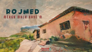 Rojmed - Mêrga Mala Bavêm 2023 Seyme Müzik