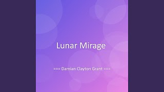 Lunar Mirage