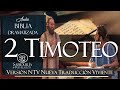 2 TIMOTEO EXCELENTE AUDIO BIBLIA DRAMATIZADA  NTV NUEVA TRADUCCION VIVIENTE