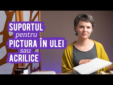 Suportul pentru pictura în ulei sau acrilice