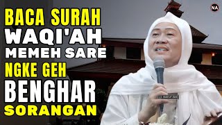 KEISTIMEWAAN SURAH WAQIAH | ABUYA UCI TURTUSI