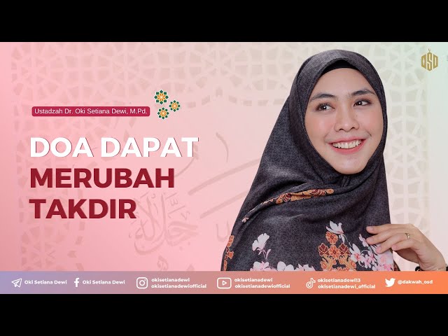 DOA DAPAT MERUBAH TAKDIR | Dr. Oki Setiana Dewi, M. Pd class=