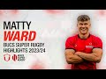 Matty ward  hartpury college 1st xv  bucs super rugby highlights 202324