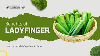 7 Amazing Health Benefits of Eating Lady Finger (Okra) Daily!