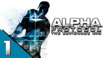 Alpha Protocol - Part 1