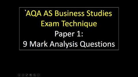 Exam Technique 5 - 9 Mark Analysis Questions