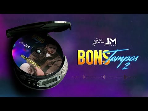 AMOR PERFEITO - JM Puxado (CD Bons Tempos 2)