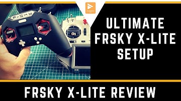 Frsky X-Lite First Look and Mode 2 Setup // How to Setup Frsky X-lite PART 1