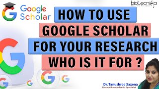 How to use google scholar for your research ?