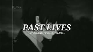 Sapient dream - past lives ( sad vibes)
