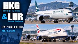 LIVE Plane Spotting: HKG & LHR | MSFS Airport Ambience screenshot 2