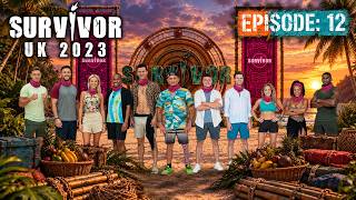 Survivor UK 2023 Episode 12 S1:E12