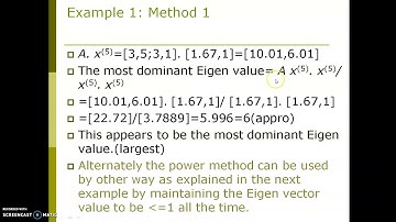 Power method for dominant Eigen values