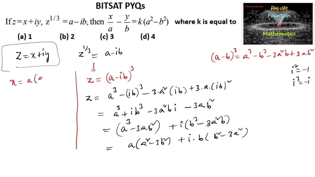 If Z=x+iy ,z^1/3=a-ib then x/a-y/b=k(a^2-b^2) where k is|Entrance