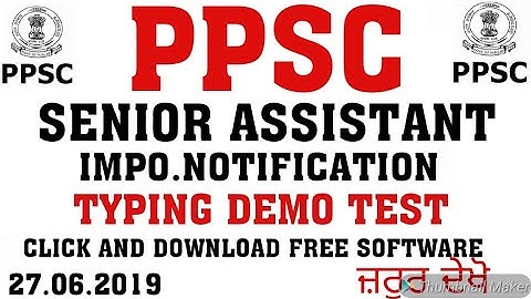 PPSC SENIOR ASS TYPING TEST DEMO TEST //PPSC IMPORTANT NOTIFICATION