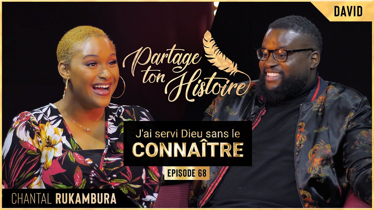 J'ai servi Dieu sans le connaitre - Partage ton histoire - ( Chantal RUKAMBURA )
